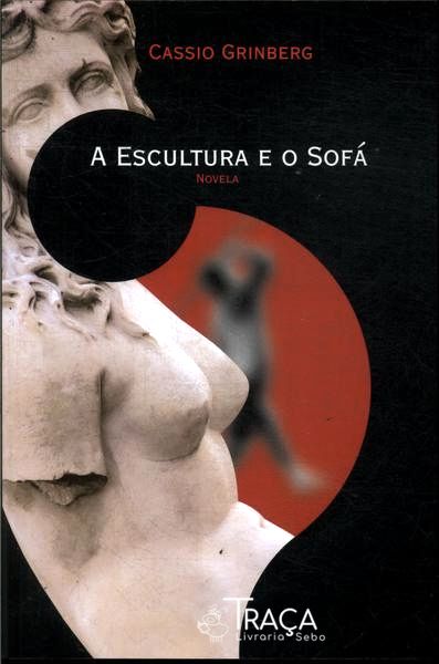 A Escultura E O Sofá