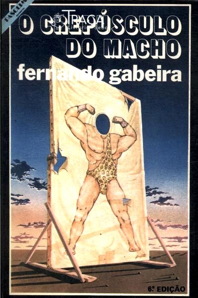 O Crepúsculo Do Macho