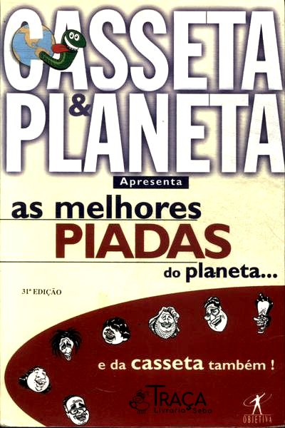 As Melhores Piadas Do Planeta... E Da Casseta Também!