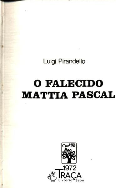 O Falecido Mattia Pascal