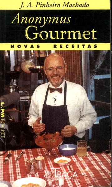 Anonymus Gourmet: Novas Receitas