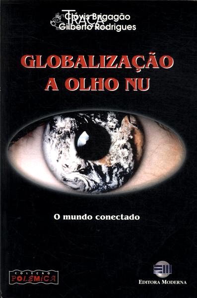 Globalização A Olho Nu