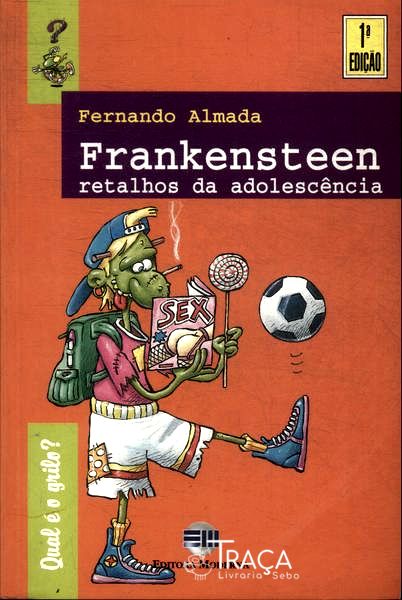 Frankensteen: Retalhos da Adolescência