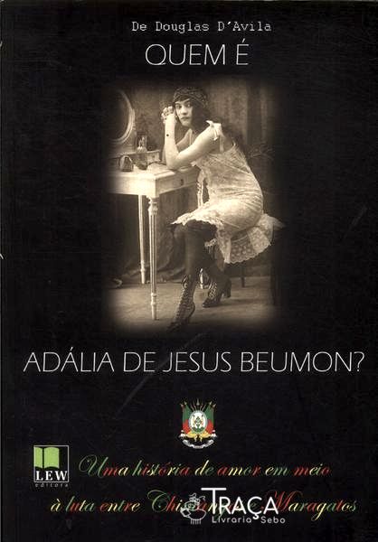 Quem É Adália De Jesus Beumon?