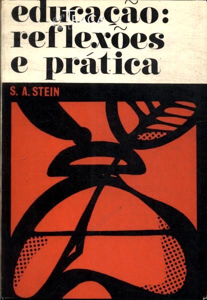 Educação: Reflexões e Prática