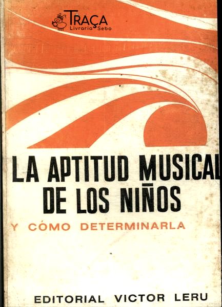 La Aptitud Musical de Los Niños