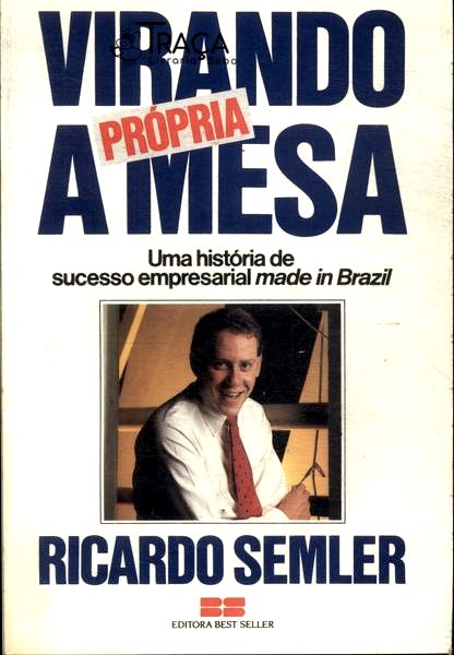 Virando a Própria Mesa