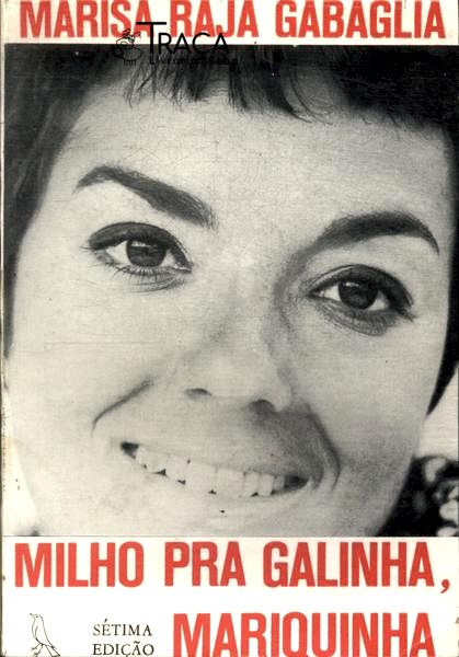 Milho Pra Galinha Mariquinha