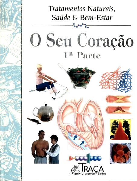O Seu Coração Vol 1