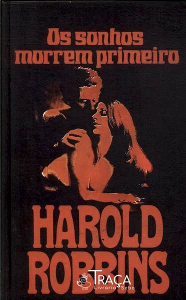 Os Sonhos Morrem Primeiro