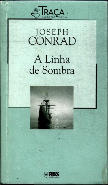 A Linha De Sombra