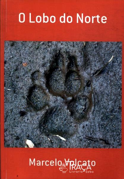 O Lobo Do Norte