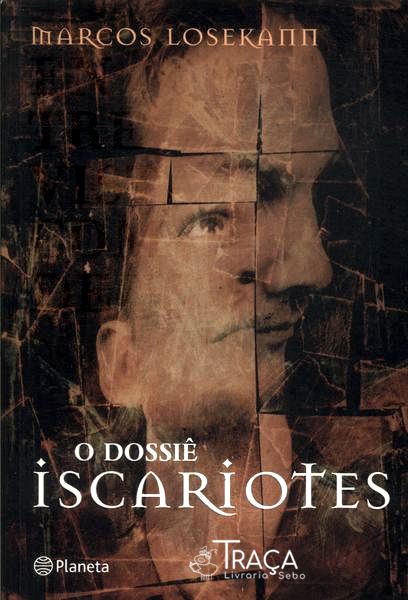 O Dossiê Iscariotes