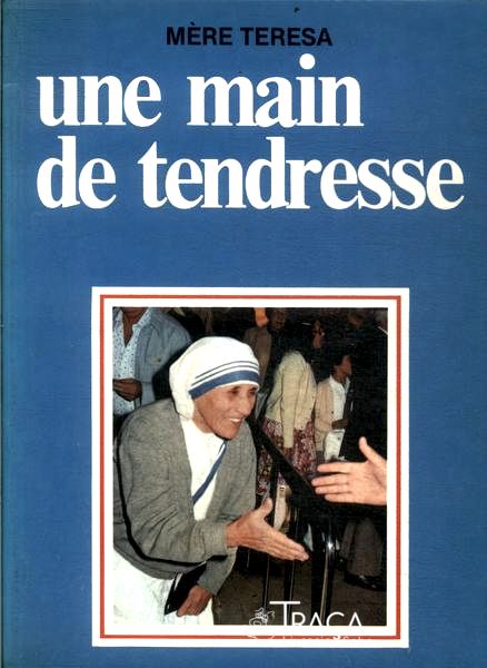 Une Main de Tendresse