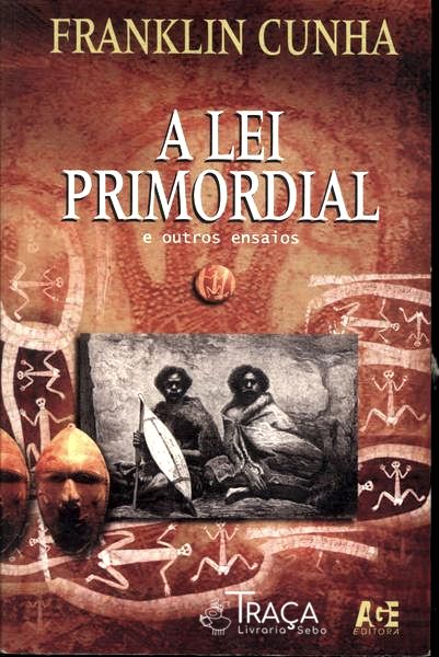 A Lei Primordial