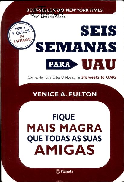 Seis Semanas para Uau