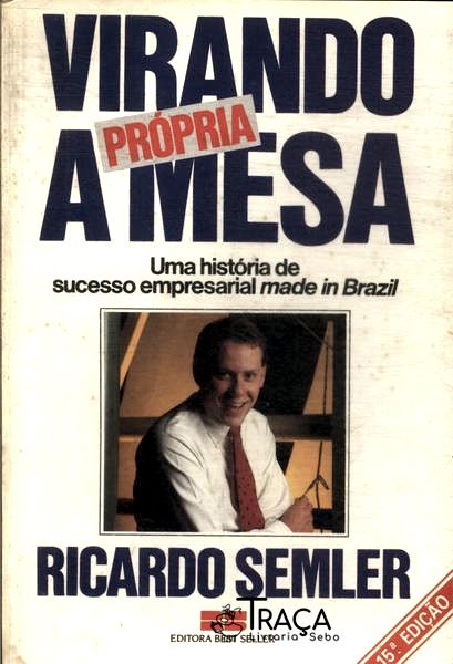 Virando a Própria Mesa