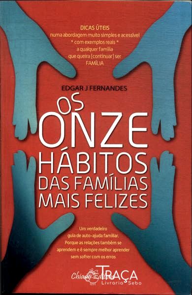 Os Onze Hábitos das Famílias Mais Felizes