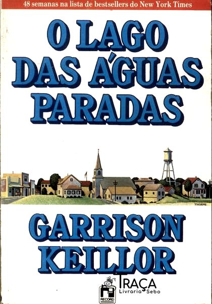 O Lago Das Águas Paradas