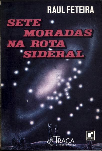 Sete Moradas Na Rota Sideral