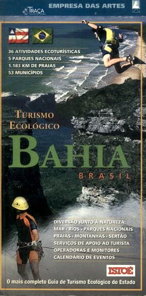 Turismo Ecológico: Bahia (2004)