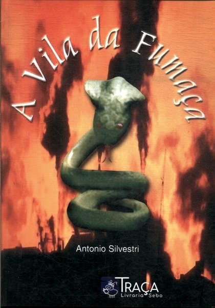A Vila Da Fumaça