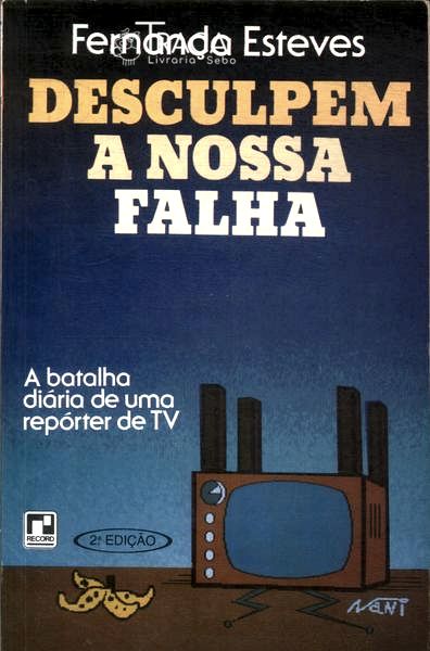 Desculpem a Nossa Falha