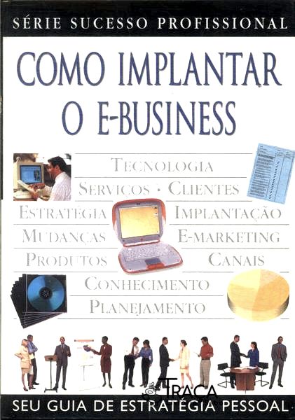 Como Implantar o E-business