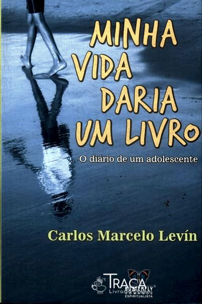 Minha Vida Daria Um Livro