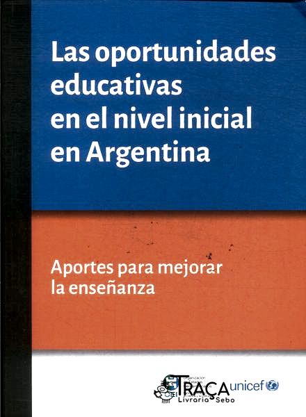 Las Oportunidades Educativas En El Nivel Inicial En Argentina