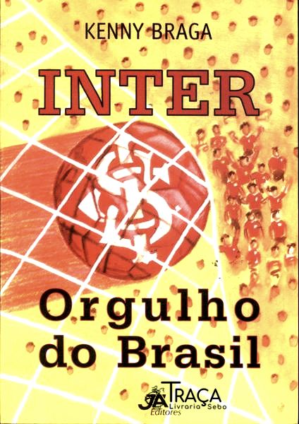 Inter: Orgulho do Brasil
