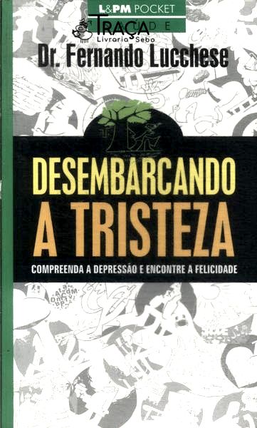 Desembarcando a Tristeza