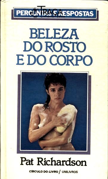 Beleza do Rosto e do Corpo