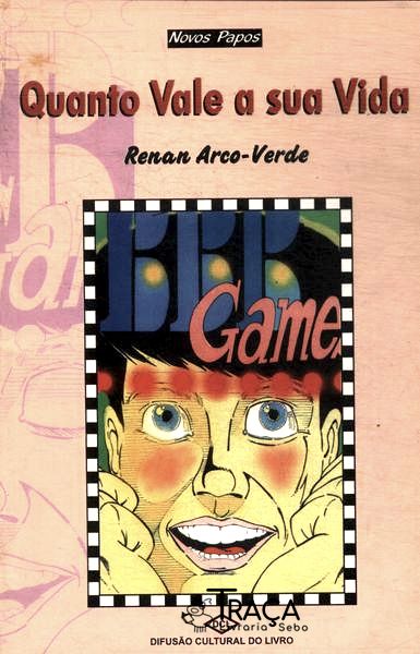 Quanto Vale A Sua Vida