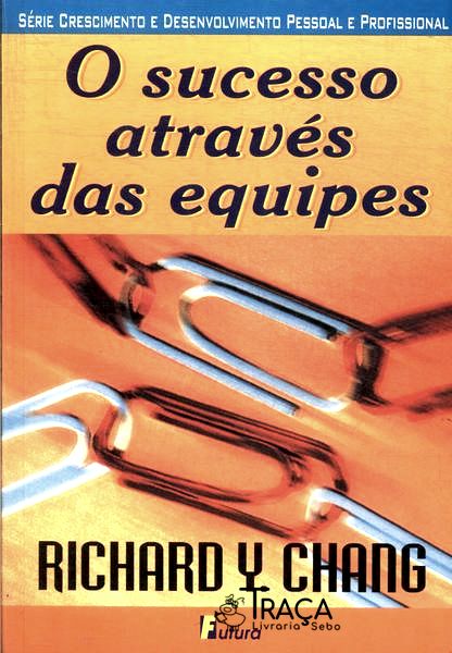 O Sucesso Através das Equipes