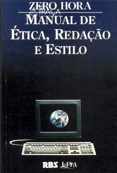 Manual de Ética, Redação e Estilo