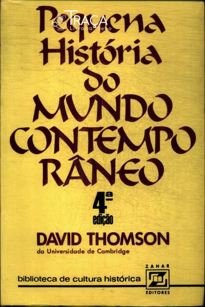 Pequena História do Mundo Contemporâneo