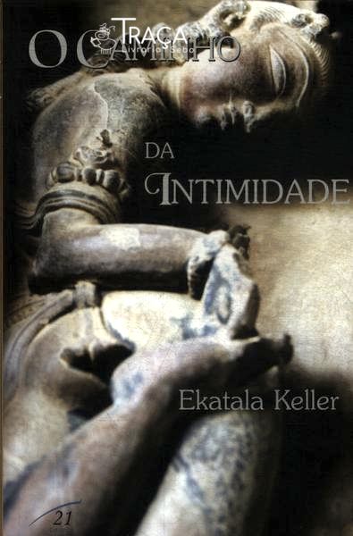 O Caminho da Intimidade