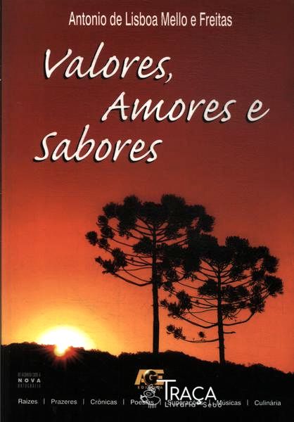 Valores Amores E Sabores
