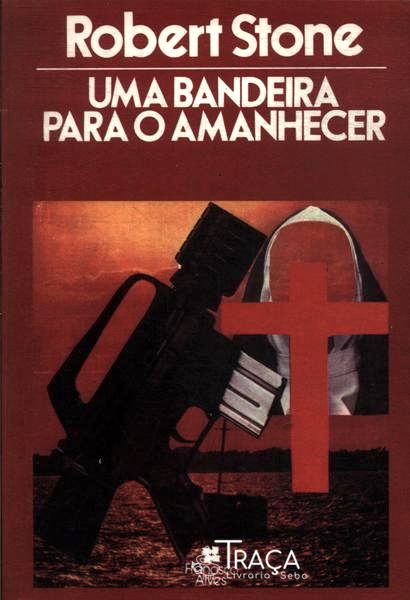 Uma Bandeira Para O Amanhecer