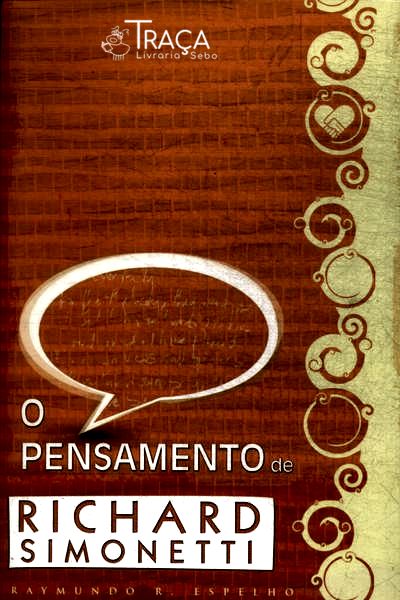 O Pensamento de Richard Simonetti
