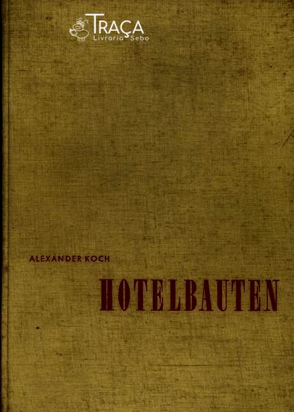 Hotelbauten