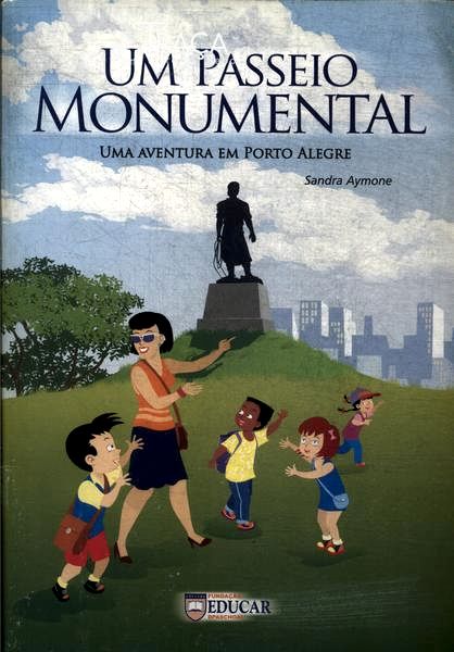 Um Passeio Monumental