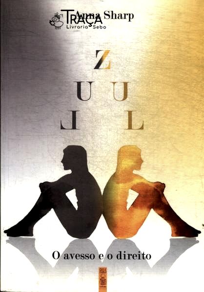 Zul: O Avesso E O Direito