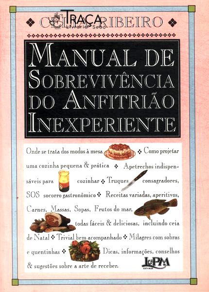 Manual de Sobrevivência do Anfitrião Inexperiente