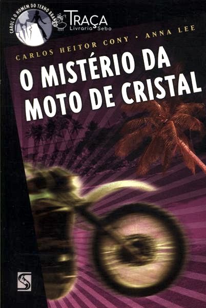 O Mistério Da Moto De Cristal