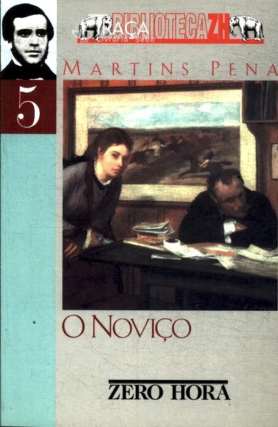 O Noviço