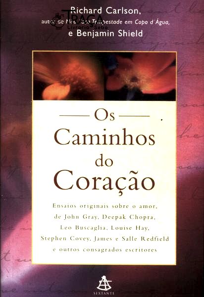 Os Caminhos do Coração