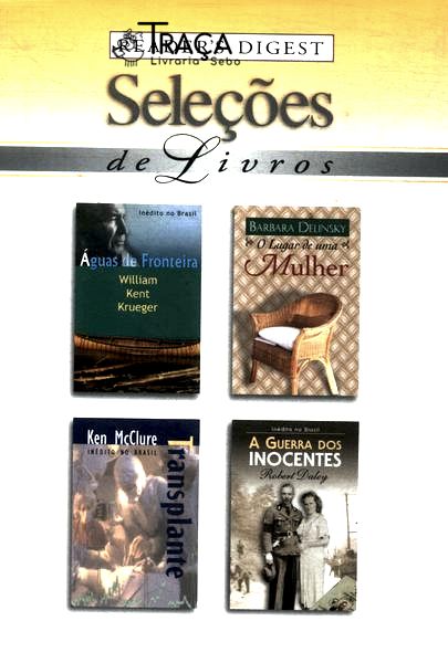 Águas De Fronteira - O Lugar De Uma Mulher - Transplante - A Guerra Dos Inocentes