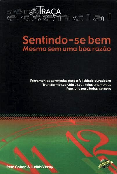 Sentindo-se Bem Mesmo sem Uma Boa Razão